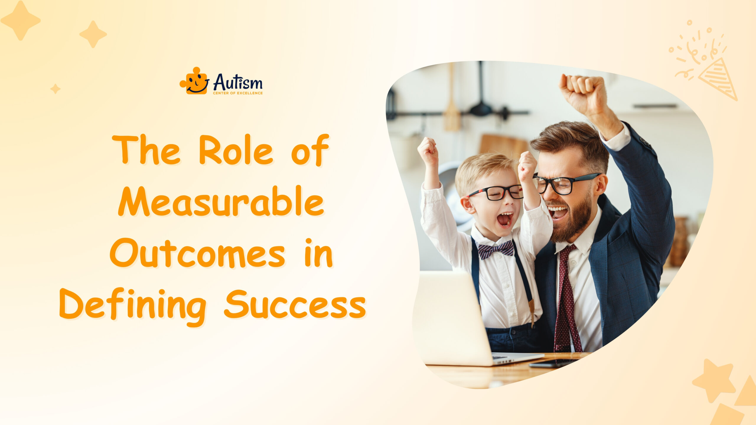 The Role of Measurable Outcomes in Defining Success