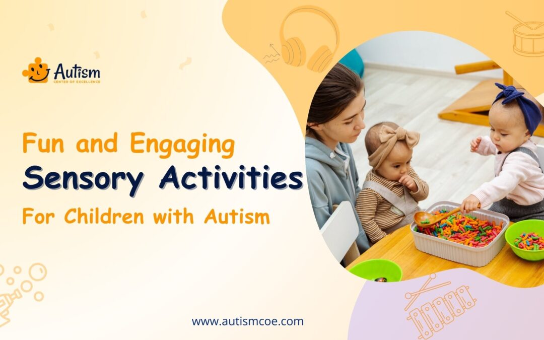 10 Sensory Activities to Support Children with Autism