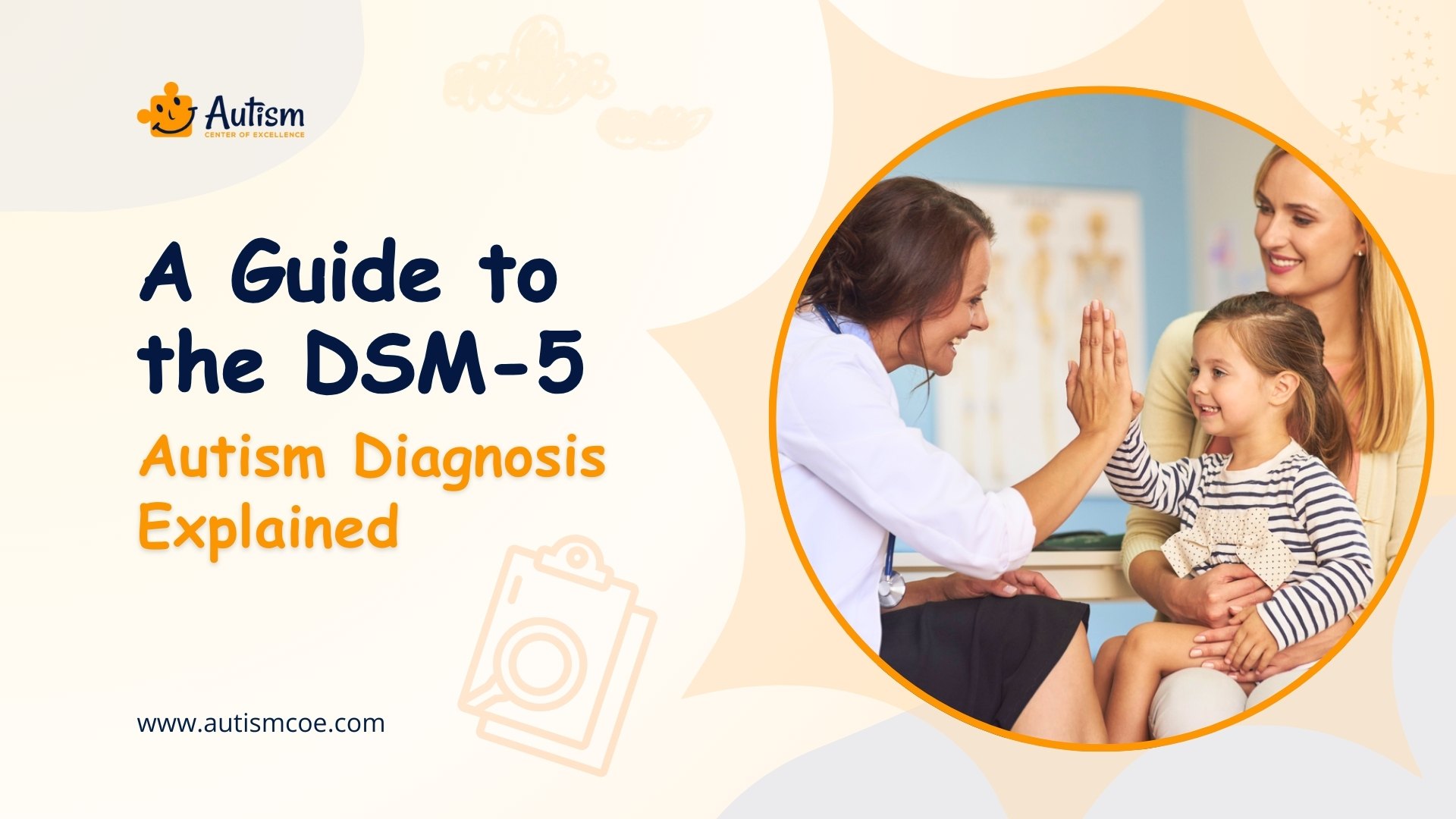 A Guide to the DSM-5 Autism Diagnosis Explained