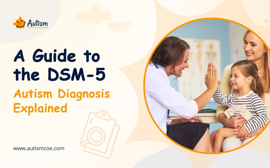 Understanding Autism Diagnosis in the DSM-5