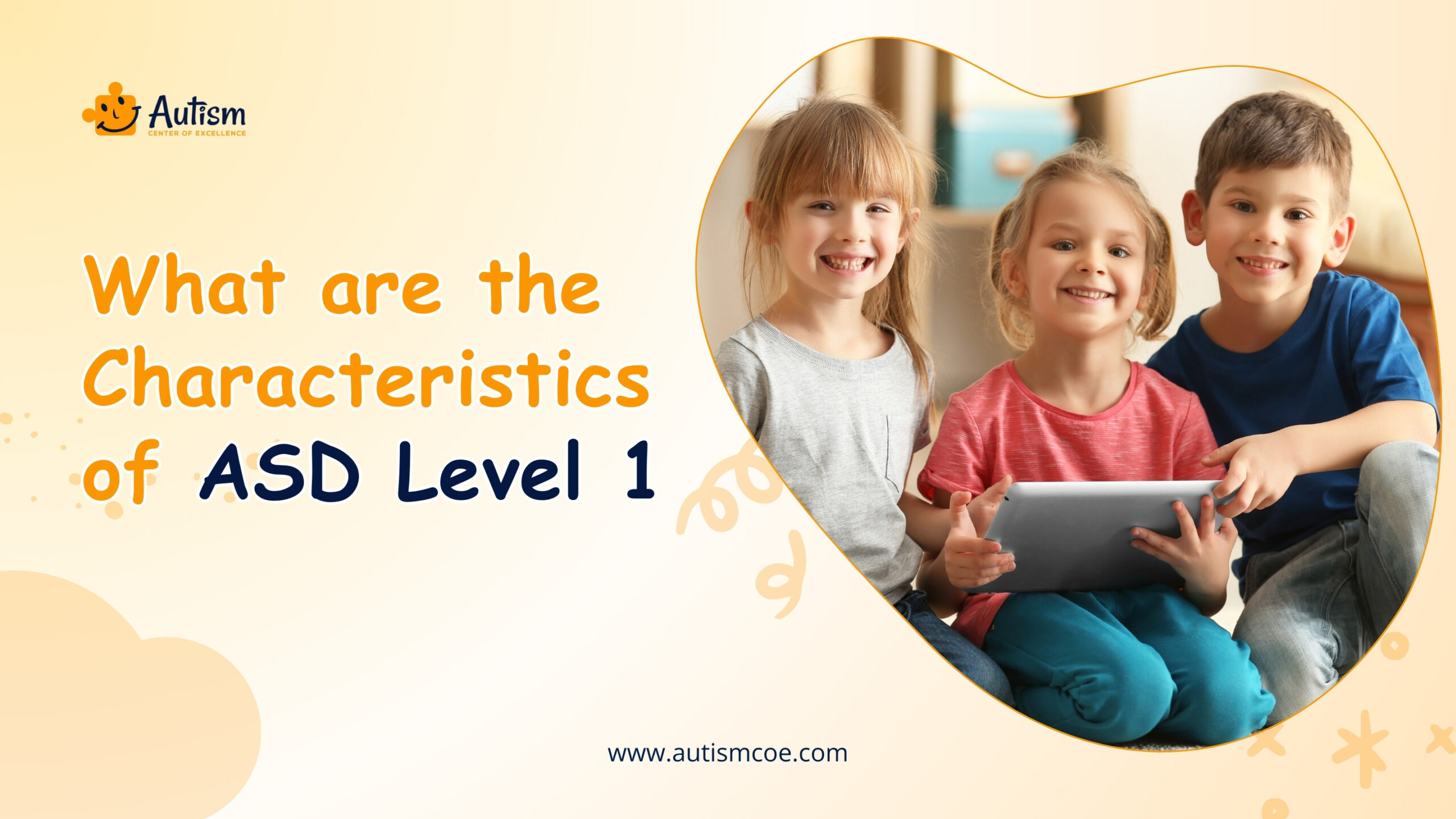 ASD Level 1 Characteristics