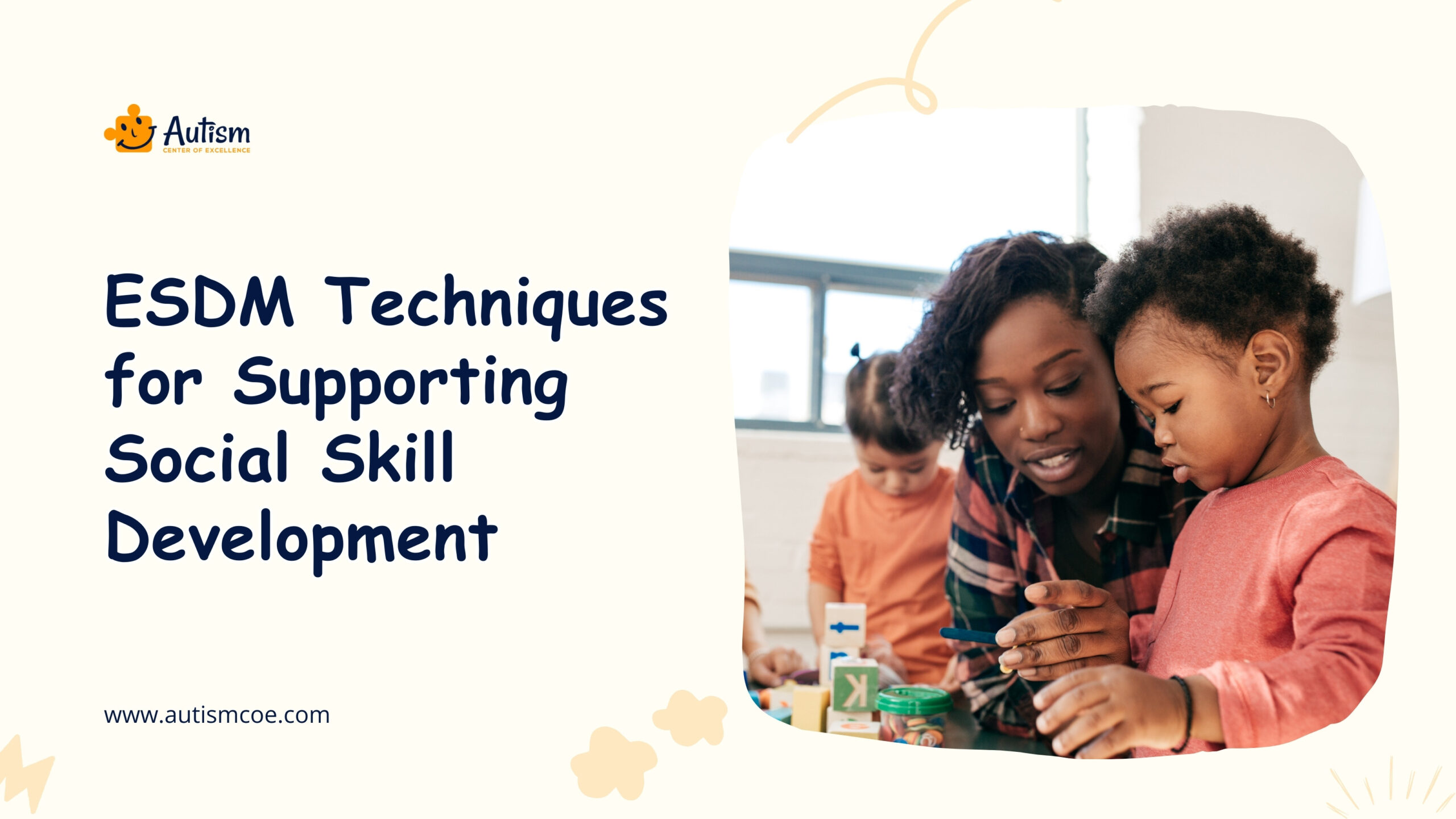 ESDM Techniques for Supporting Social Skill Development