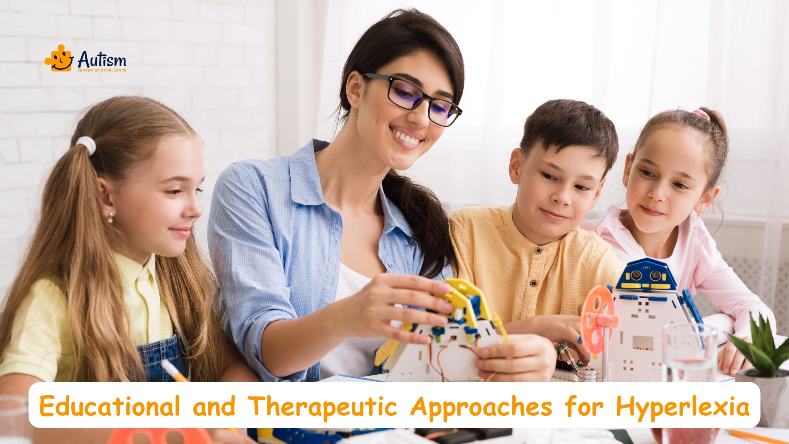 Educational and Therapeutic Approaches for Hyperlexia