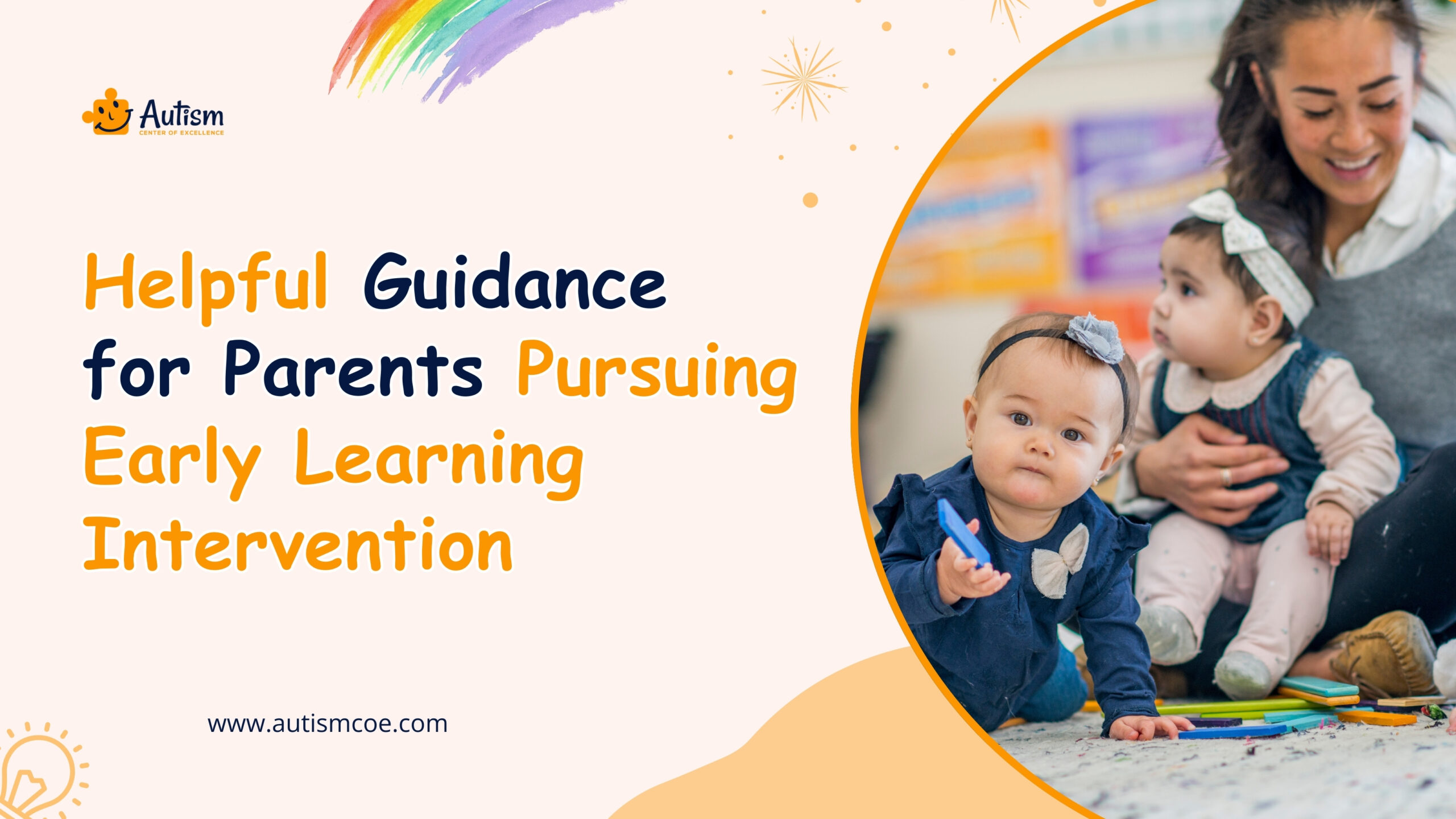 Helpful Guidance for Parents Pursuing Early Learning Intervention