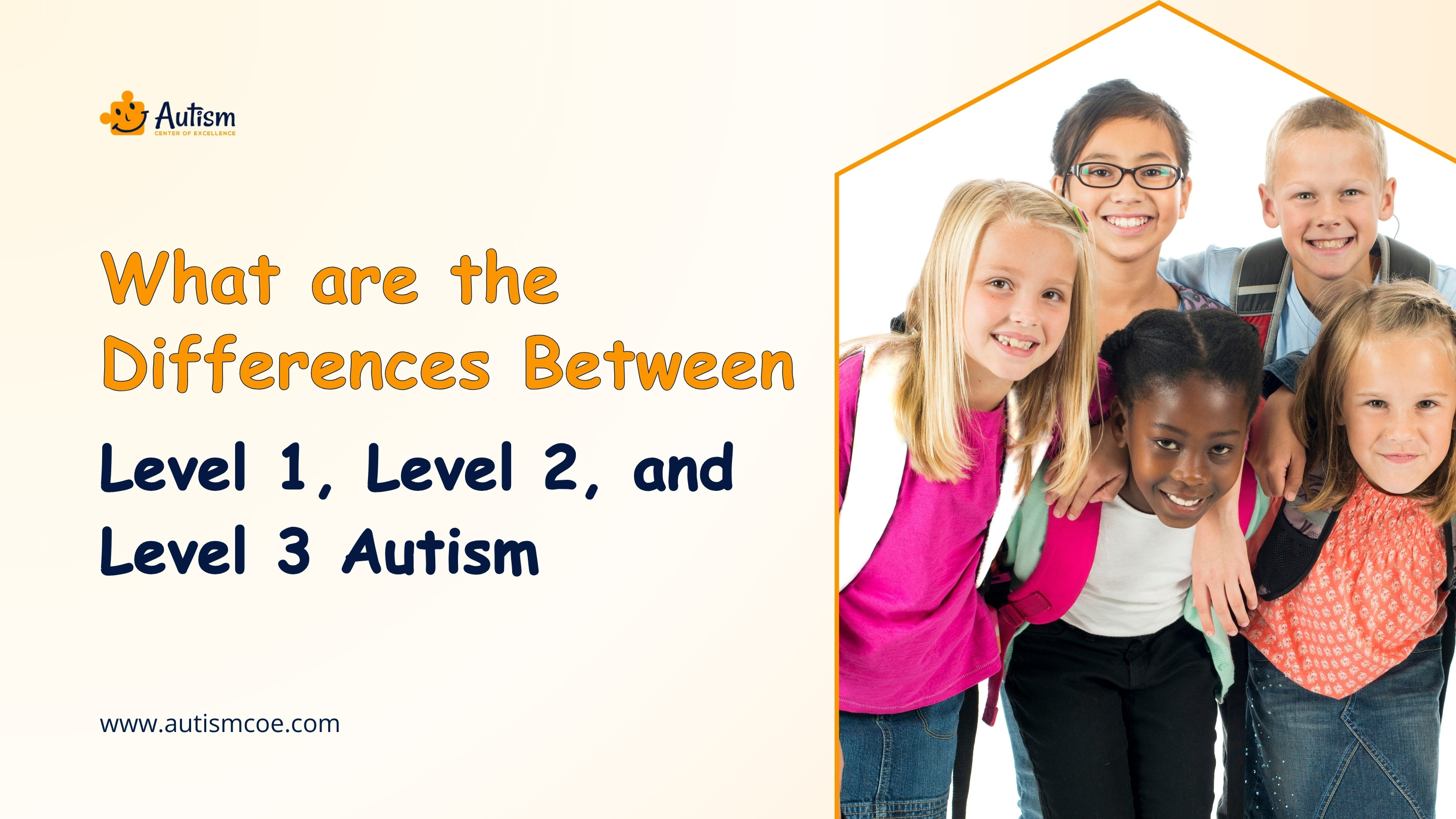 How Does Level 1 Autism Compare to Level 2 and Level 3