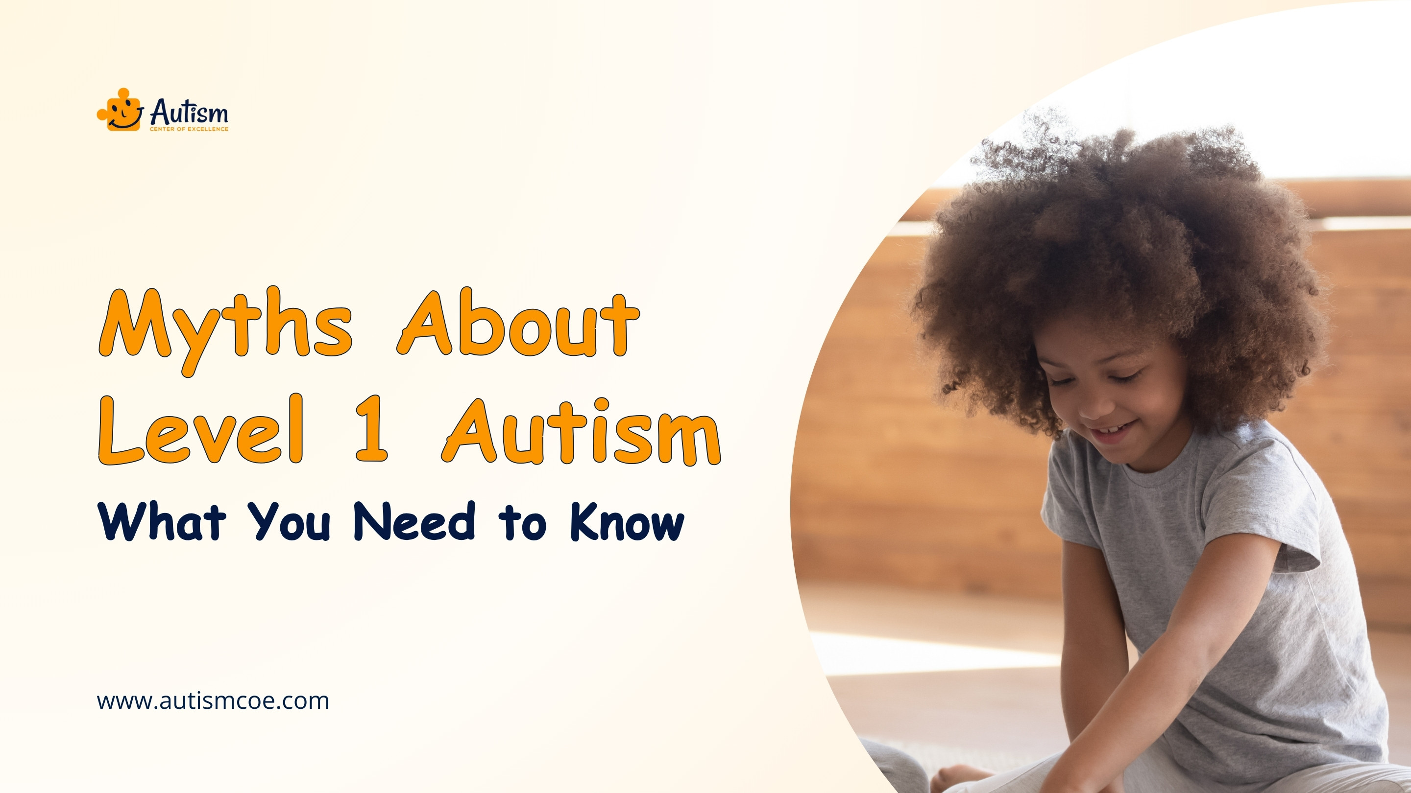 Myths About Level 1 Autism