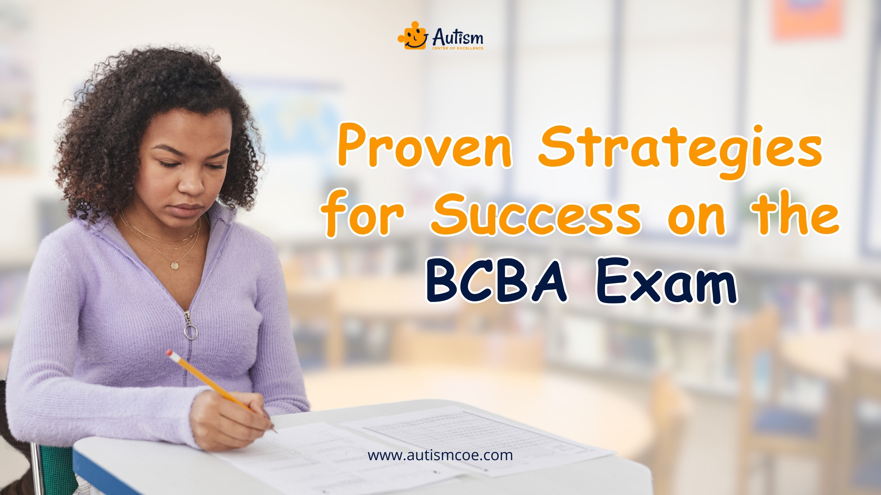 Proven Strategies for Success on the BCBA Exam