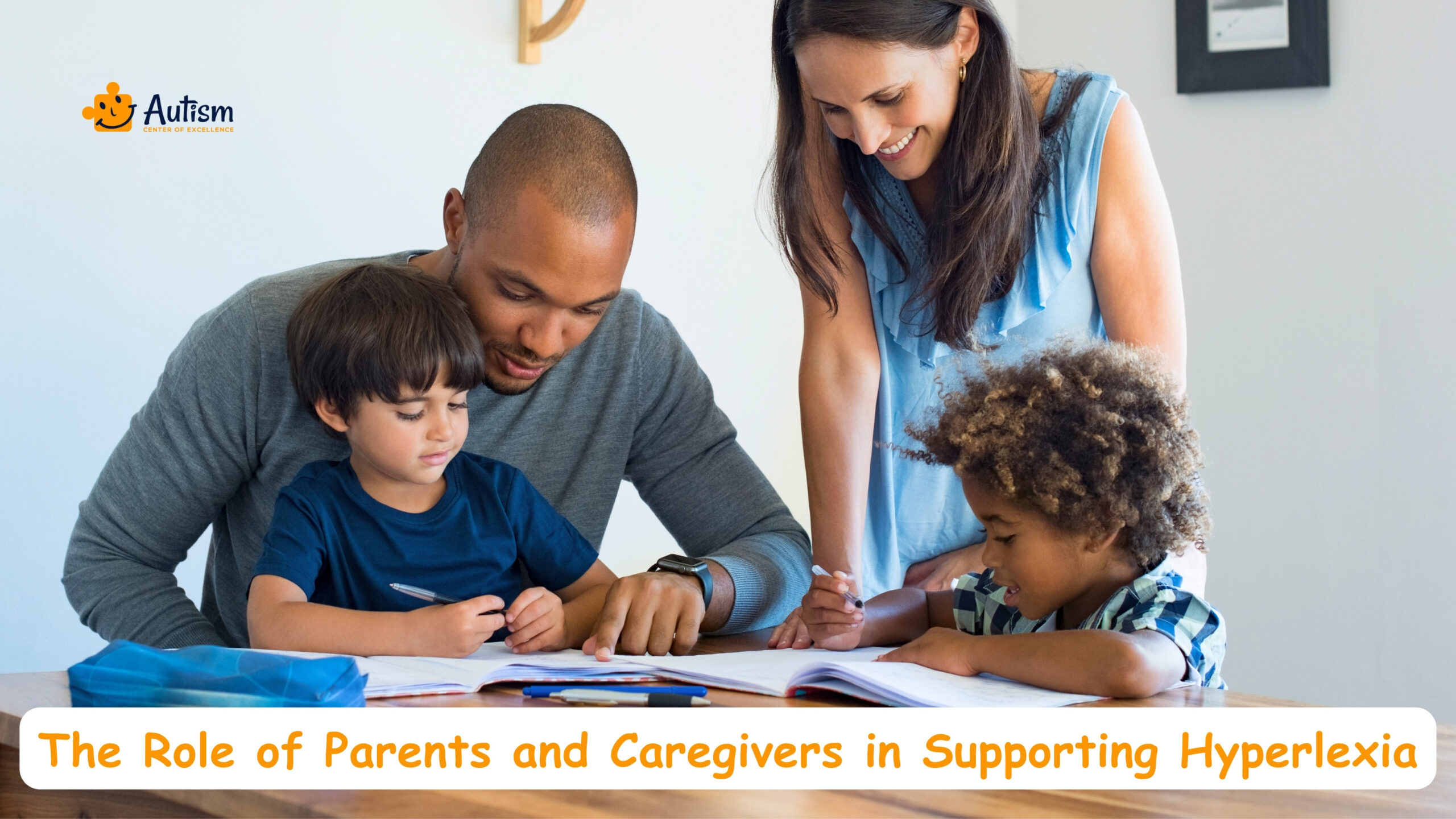 The Role of Parents and Caregivers in Supporting Hyperlexia