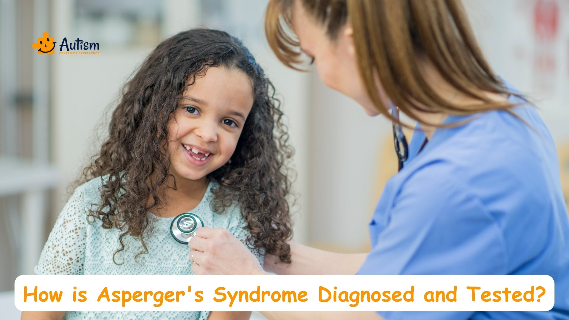 Asperger's Syndrome Diagnosis and Testing