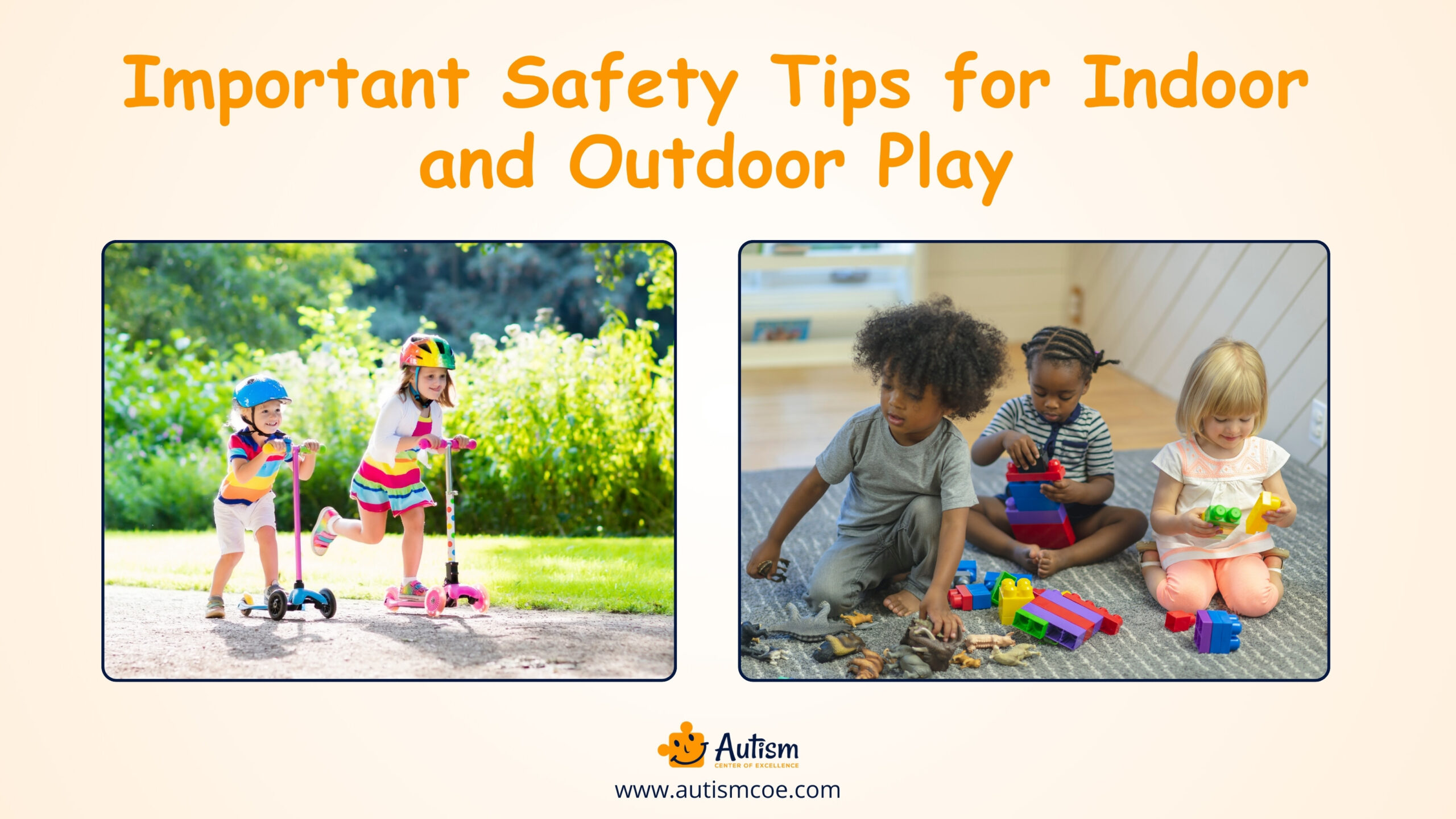 Important Safety Tips for Indoor and Outdoor Play