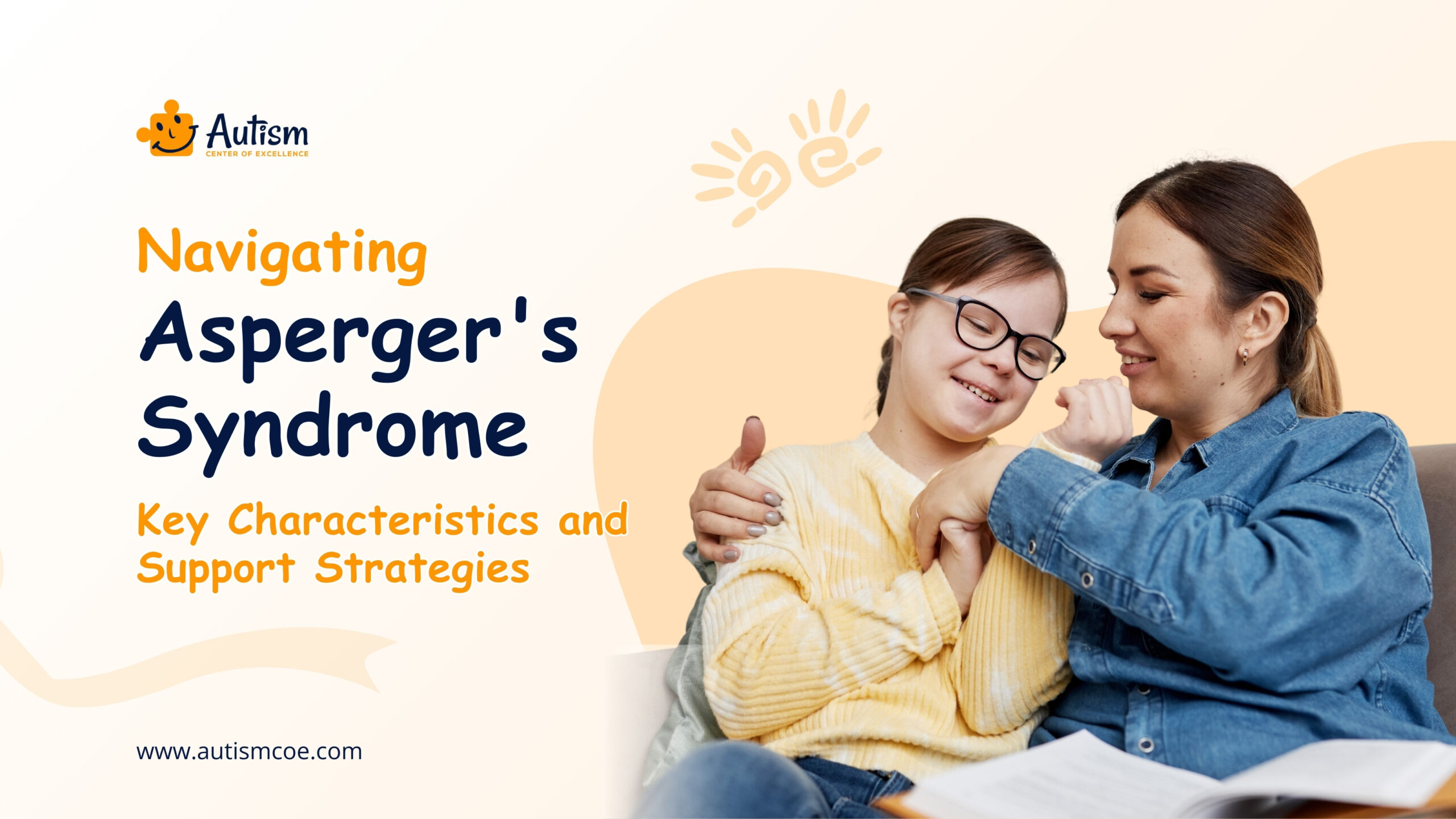 Navigating Asperger’s Syndrome: Key Characteristics and Support Strategies