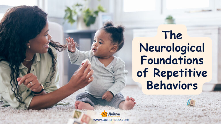 Repetative Behavior Early Intervention Strategies for Managing Repetitive Behaviors in Autism