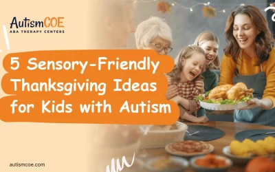 5 Sensory-Friendly Thanksgiving Ideas for Kids with Autism