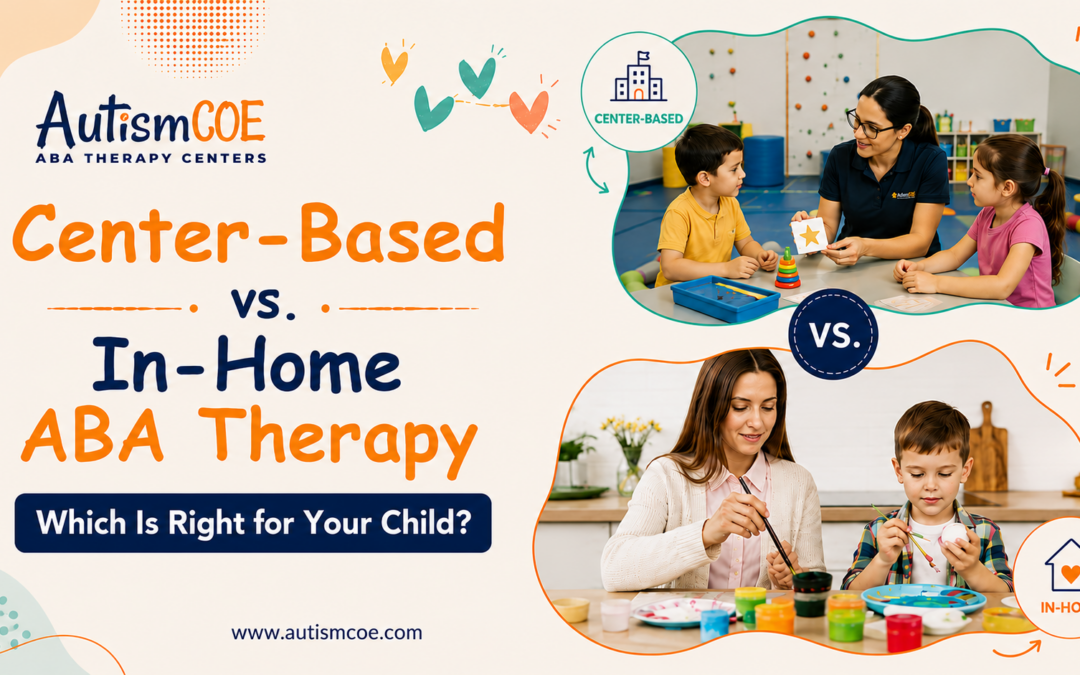 How to Choose Between Center-Based and In-Home ABA Therapy in Columbia, MD?